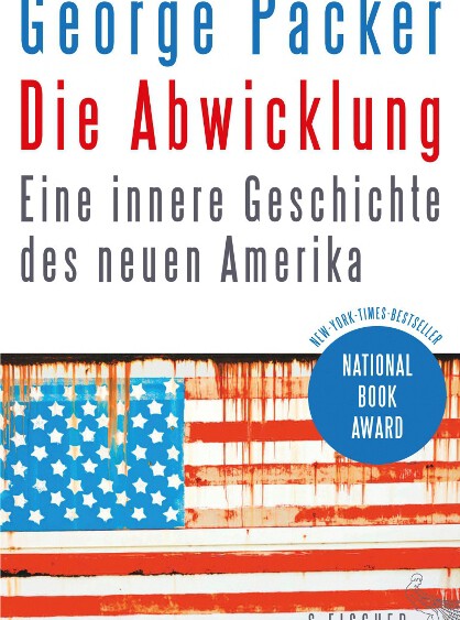 Buchcover Die Abwicklung von George Packer