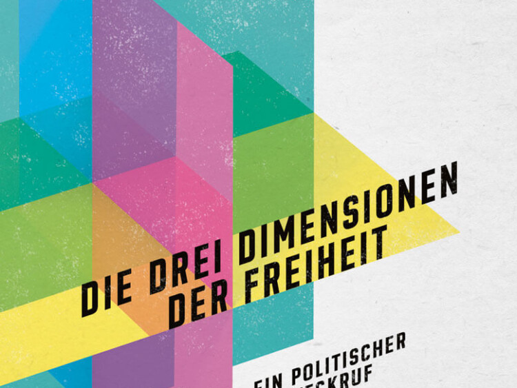 Buchtitel Die drei Dimensionen der Freiheit